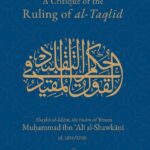 A Critique of the Ruling of al-Taqlid