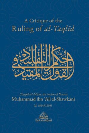 A Critique of the Ruling of al-Taqlid