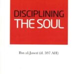 Disciplining The Soul