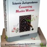 Encyclopedia of Islamic Jurisprudence Concerning Muslim Women (3 Vol. Set)