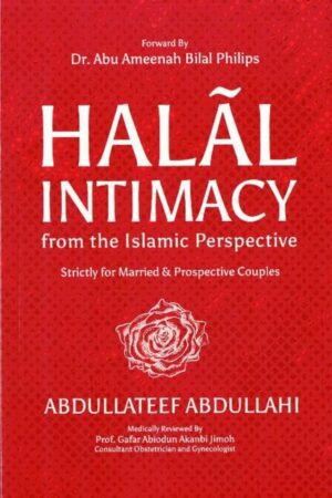 Halal Intimacy: from the Islamic Perspective
