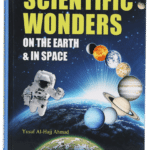 Scientific Wonders on the Earth & in Space