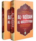 Sharh al-'Aqidah al-Wasitiyyah (2 Vol. Set)
