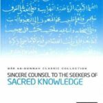 Sincere Counsel To the Students of Sacred Knowledge