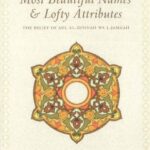 Tawhid Of Allah's Most Beautiful Names & Lofty Attributes