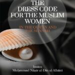 The Dress Code For The Muslim Women