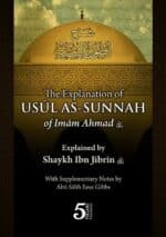 The Explanation of Usul as-Sunnah