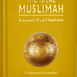 The Ideal Muslimah