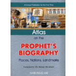 Atlas on the Prophets Biography(Places Nations Landmarks)