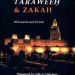 Fasting, Taraweeh & Zakat