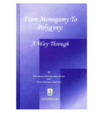From Monogamy to Polygyny: A Way Through