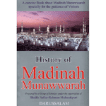 History Of Madinah Munawwarah
