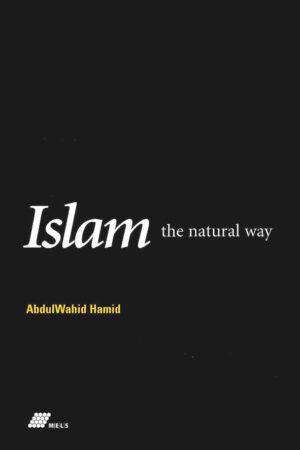 Islam the natural way