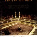Islamic Legal Rulings Related to Hajj & Umrah : Volume One