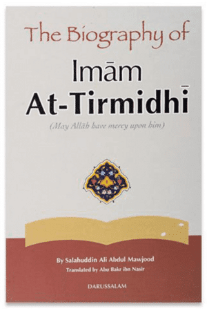 The Biography Of Imam At Tirmidhi