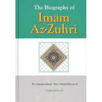The Biography Of Imam Az Zuhri