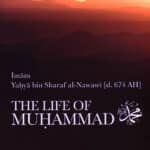The Life of Muhammad (ﷺ)
