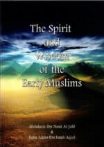 The Spirit and Wisdom of the Early Muslim