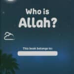 Who is Allah? Workbook