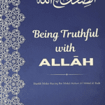 Being Truthful With Allah