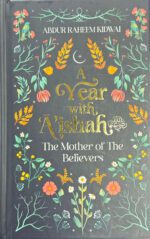A Year with A'ishah The Mother of the Believers