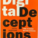 Digital Deceptions
