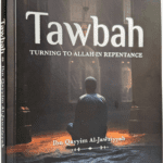 Tawbah: Turning to Allah in Repentance (Deluxe Edition)