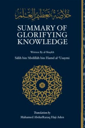 Summary Of Glorifying Knowledge