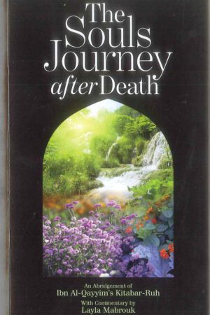 The Souls Journey after Death