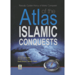 Atlas of the Islamic Conquests