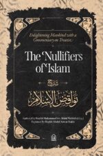 Nullifiers of Islam