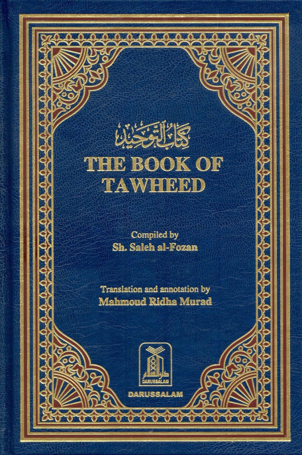 the-book-of-tawheed-oneness-of-allah-sh-saleh-al-fozan-165 The Book Of Tawheed - Bild 1