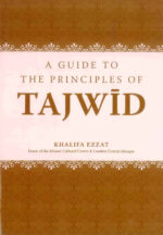 A Guide To The Principles Of Tajwid