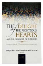 The Delight of The Righteous Hearts