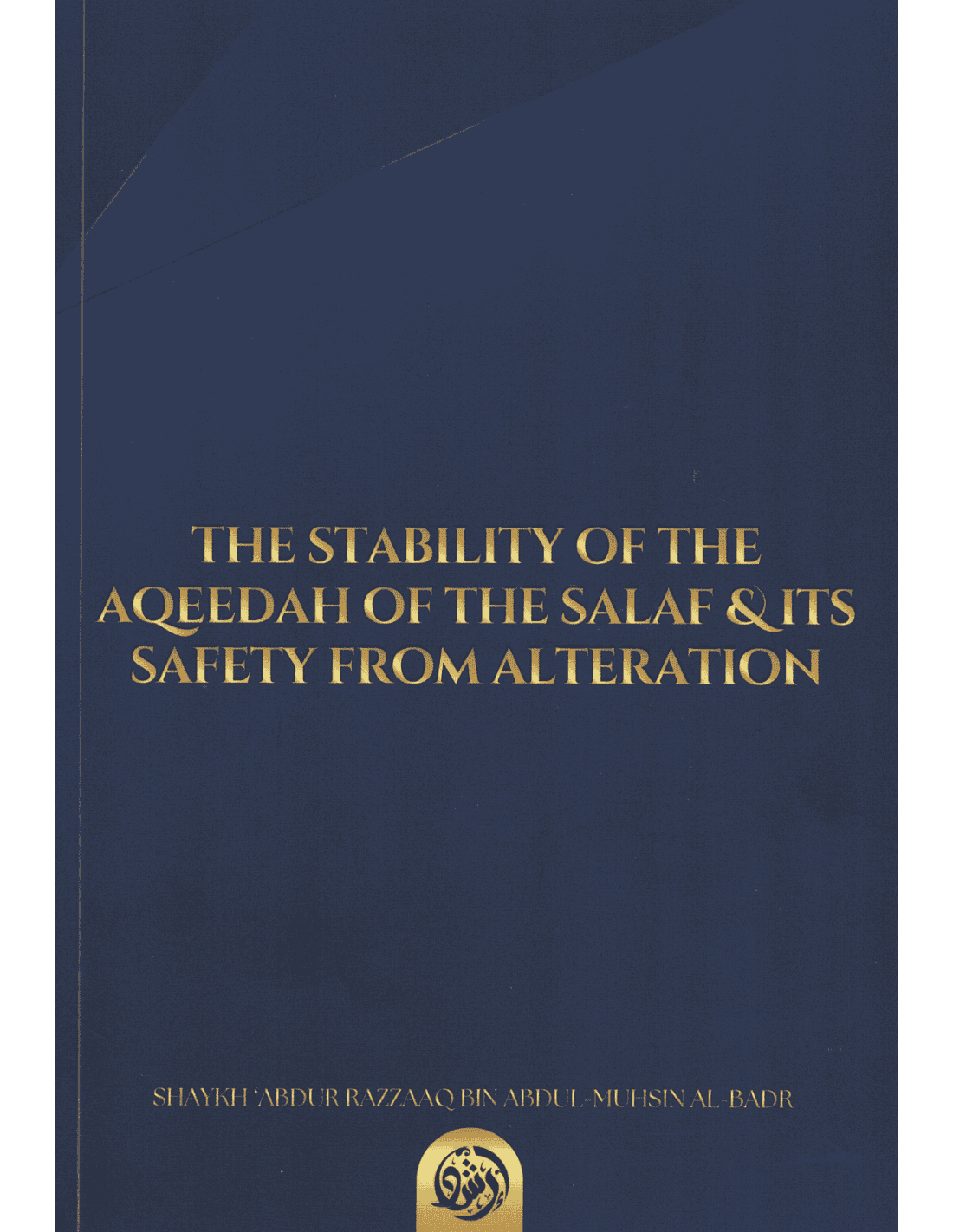 the-stability-of-the-aqeedah-of-the-salaf-its-safty-from-alteration The Stability of the 'Aqeedah of the Salaf - Bild 1
