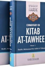commentary on kitab at tawheed 2 vol set