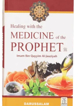 healing with the medicine of the prophet ﷺ colored edition