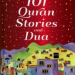 101 Quran Stories and Dua