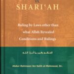 Man Made Laws Vs. Shari‘ah