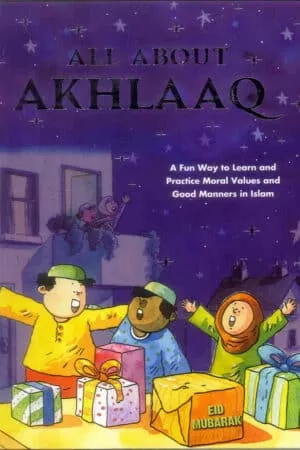 All About Akhlaaq