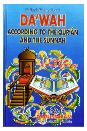 Dawah According to the Quran and the Sunnah