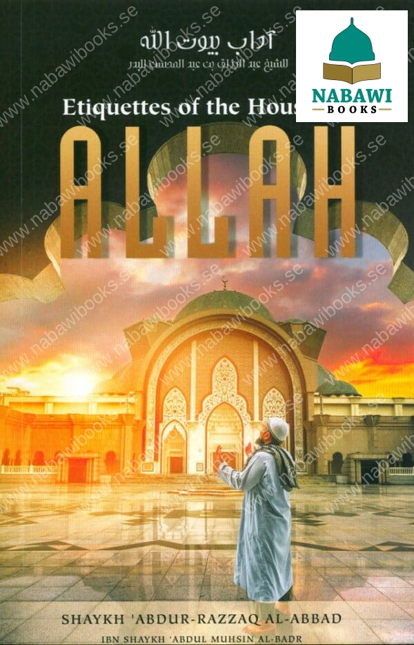 etiquettes of the house of allah 3