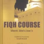 Fiqh Course Tahaarah, Salaah & Janaa'iz
