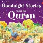 Goodnight Stories From The Quran