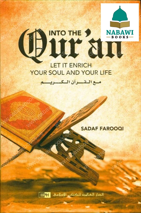 into the quran let it enrich your soul and your life 5