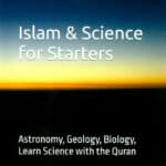 Islam & Science for Starters
