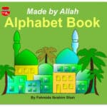 Made By Allah (Alphabet book)