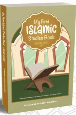My First Islamic Studies Book (Junior Level)