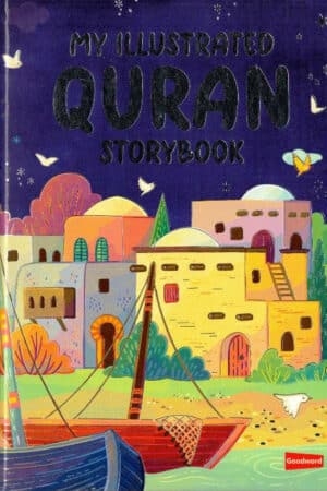 My Illustrated Quran Storybook