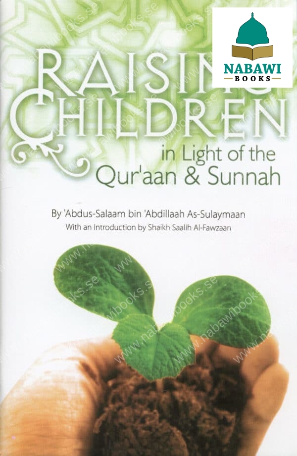 raising children in light of the quran sunnah 4